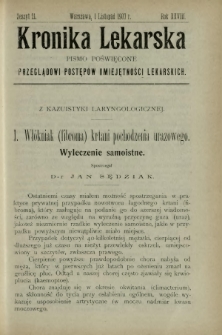 Kronika Lekarska : pismo poświęcone przeglądowi postępów umiejętności lekarskich 1907 R. 28 z. 21