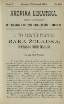 Kronika Lekarska : pismo poświęcone przeglądowi postępów umiejętności lekarskich 1896 R. 17 z. 22
