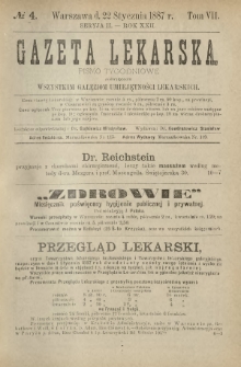 Gazeta Lekarska : pismo tygodniowe poświęcone wszystkim gałęziom umiejętności lekarskich 1887 Ser. II R. 22 T. 7 nr 4