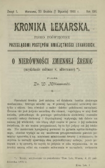 Kronika Lekarska : pismo poświęcone przeglądowi postępów umiejętności lekarskich 1900 R. 21 z. 1