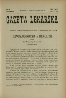 Gazeta Lekarska : pismo tygodniowe poświęcone wszystkim gałęziom umiejętności lekarskich 1908 Ser. II R. 43 T. 28 nr 46