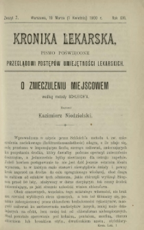 Kronika Lekarska : pismo poświęcone przeglądowi postępów umiejętności lekarskich 1900 R. 21 z. 7