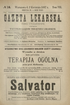 Gazeta Lekarska : pismo tygodniowe poświęcone wszystkim gałęziom umiejętności lekarskich 1887 Ser. II R. 22 T. 7 nr 14