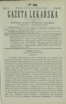 Gazeta Lekarska : pismo tygodniowe poświęcone wszystkim gałęziom umiejętności lekarskiej, farmacyi i weterynaryi 1868 R. 2 T. 4 nr 31