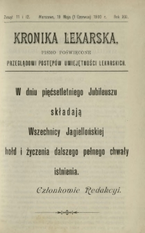 Kronika Lekarska : pismo poświęcone przeglądowi postępów umiejętności lekarskich 1900 R. 21 z. 11-12