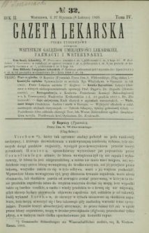 Gazeta Lekarska : pismo tygodniowe poświęcone wszystkim gałęziom umiejętności lekarskiej, farmacyi i weterynaryi 1868 R. 2 T. 4 nr 32