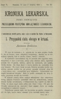 Kronika Lekarska : pismo poświęcone przeglądowi postępów umiejętności lekarskich 1900 R. 21 z. 15