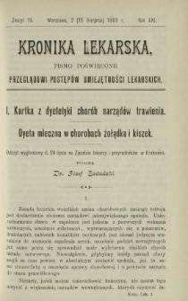 Kronika Lekarska : pismo poświęcone przeglądowi postępów umiejętności lekarskich 1900 R. 21 z. 16