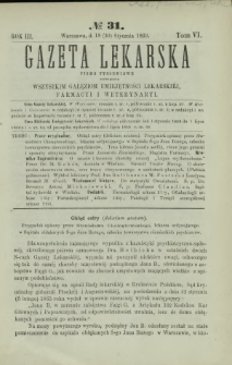 Gazeta Lekarska : pismo tygodniowe poświęcone wszystkim gałęziom umiejętności lekarskiej, farmacyi i weterynaryi 1869 R. 3 T. 6 nr 31