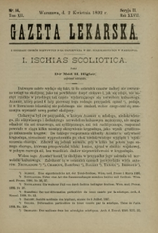 Gazeta Lekarska : pismo tygodniowe poświęcone wszystkim gałęziom umiejętności lekarskich 1892 Ser. II R. 27 T. 12 nr 14