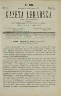 Gazeta Lekarska : pismo tygodniowe poświęcone wszystkim gałęziom umiejętności lekarskiej, farmacyi i weterynaryi 1867 R. 1 T. 2 nr 33