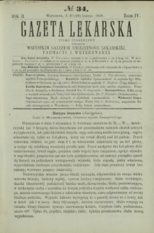Gazeta Lekarska : pismo tygodniowe poświęcone wszystkim gałęziom umiejętności lekarskiej, farmacyi i weterynaryi 1868 R. 2 T. 4 nr 34