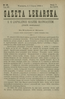 Gazeta Lekarska : pismo tygodniowe poświęcone wszystkim gałęziom umiejętności lekarskich 1892 Ser. II R. 27 T. 12 nr 28