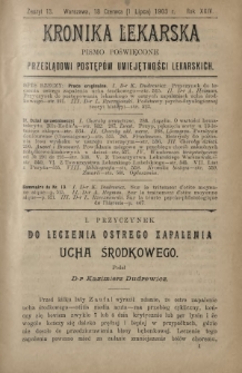 Kronika Lekarska : pismo poświęcone przeglądowi postępów umiejętności lekarskich 1903 R. 24 z. 13