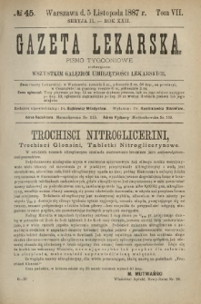 Gazeta Lekarska : pismo tygodniowe poświęcone wszystkim gałęziom umiejętności lekarskich 1887 Ser. II R. 22 T. 7 nr 45