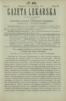 Gazeta Lekarska : pismo tygodniowe poświęcone wszystkim gałęziom umiejętności lekarskiej, farmacyi i weterynaryi 1868 R. 2 T. 4 nr 35