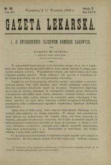 Gazeta Lekarska : pismo tygodniowe poświęcone wszystkim gałęziom umiejętności lekarskich 1892 Ser. II R. 27 T. 12 nr 38