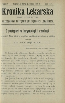 Kronika Lekarska : pismo poświęcone przeglądowi postępów umiejętności lekarskich 1905 R. 26 z. 5