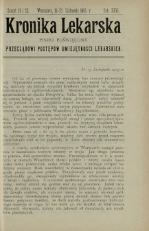 Kronika Lekarska : pismo poświęcone przeglądowi postępów umiejętności lekarskich 1905 R. 26 z. 21-22