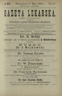Gazeta Lekarska : pismo tygodniowe poświęcone wszystkim gałęziom umiejętności lekarskich 1884 Ser. II R. 19 T. 4 nr 20