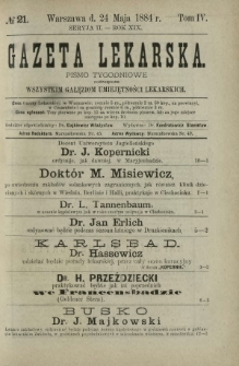 Gazeta Lekarska : pismo tygodniowe poświęcone wszystkim gałęziom umiejętności lekarskich 1884 Ser. II R. 19 T. 4 nr 21
