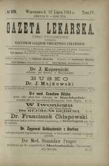 Gazeta Lekarska : pismo tygodniowe poświęcone wszystkim gałęziom umiejętności lekarskich 1884 Ser. II R. 19 T. 4 nr 28