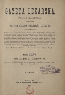 Gazeta Lekarska : pismo tygodniowe poświęcone wszystkim gałęziom umiejętności lekarskich 1891 ; spis treści rocznika XXVI
