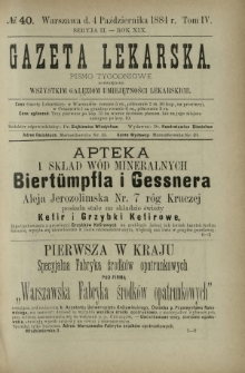 Gazeta Lekarska : pismo tygodniowe poświęcone wszystkim gałęziom umiejętności lekarskich 1884 Ser. II R. 19 T. 4 nr 40