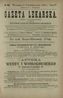 Gazeta Lekarska : pismo tygodniowe poświęcone wszystkim gałęziom umiejętności lekarskich 1884 Ser. II R. 19 T. 4 nr 41
