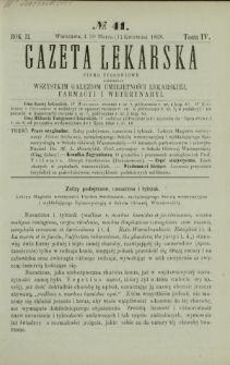 Gazeta Lekarska : pismo tygodniowe poświęcone wszystkim gałęziom umiejętności lekarskiej, farmacyi i weterynaryi 1868 R. 2 T. 4 nr 41