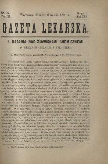 Gazeta Lekarska : pismo tygodniowe poświęcone wszystkim gałęziom umiejętności lekarskich 1891 Ser. II R. 26 T. 11 nr 39