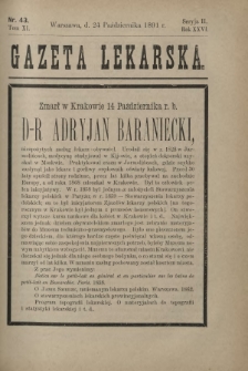 Gazeta Lekarska : pismo tygodniowe poświęcone wszystkim gałęziom umiejętności lekarskich 1891 Ser. II R. 26 T. 11 nr 43