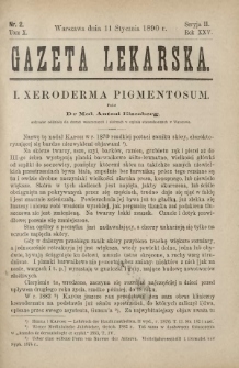Gazeta Lekarska : pismo tygodniowe poświęcone wszystkim gałęziom umiejętności lekarskich 1890 Ser. II R. 25 T. 10 nr 2