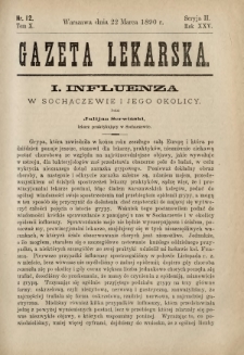 Gazeta Lekarska : pismo tygodniowe poświęcone wszystkim gałęziom umiejętności lekarskich 1890 Ser. II R. 25 T. 10 nr 12