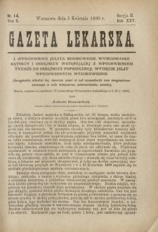 Gazeta Lekarska : pismo tygodniowe poświęcone wszystkim gałęziom umiejętności lekarskich 1890 Ser. II R. 25 T. 10 nr 14