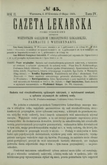 Gazeta Lekarska : pismo tygodniowe poświęcone wszystkim gałęziom umiejętności lekarskiej, farmacyi i weterynaryi 1868 R. 2 T. 4 nr 45