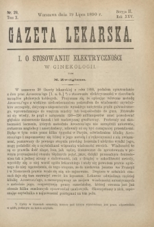 Gazeta Lekarska : pismo tygodniowe poświęcone wszystkim gałęziom umiejętności lekarskich 1890 Ser. II R. 25 T. 10 nr 29
