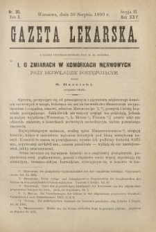 Gazeta Lekarska : pismo tygodniowe poświęcone wszystkim gałęziom umiejętności lekarskich 1890 Ser. II R. 25 T. 10 nr 35