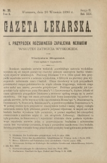 Gazeta Lekarska : pismo tygodniowe poświęcone wszystkim gałęziom umiejętności lekarskich 1890 Ser. II R. 25 T. 10 nr 38