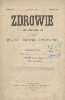 Zdrowie : miesięcznik poświęcony hygjenie publicznej i prywatnej 1899 T. 15 nr 170
