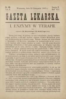 Gazeta Lekarska : pismo tygodniowe poświęcone wszystkim gałęziom umiejętności lekarskich 1890 Ser. II R. 25 T. 10 nr 48