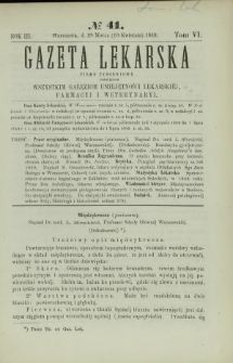 Gazeta Lekarska : pismo tygodniowe poświęcone wszystkim gałęziom umiejętności lekarskiej, farmacyi i weterynaryi 1869 R. 3 T. 6 nr 41