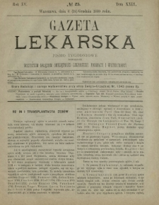 Gazeta Lekarska : pismo tygodniowe poświęcone wszystkim gałęziom umiejętności lekarskich, farmacyi i weterynaryi 1880 R. 15 T. 29 nr 25