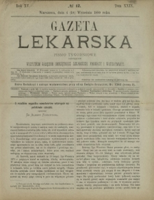Gazeta Lekarska : pismo tygodniowe poświęcone wszystkim gałęziom umiejętności lekarskich, farmacyi i weterynaryi 1880 R. 15 T. 29 nr 12