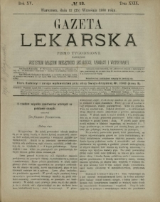 Gazeta Lekarska : pismo tygodniowe poświęcone wszystkim gałęziom umiejętności lekarskich, farmacyi i weterynaryi 1880 R. 15 T. 29 nr 13