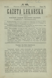 Gazeta Lekarska : pismo tygodniowe poświęcone wszystkim gałęziom umiejętności lekarskiej, farmacyi i weterynaryi 1869 R. 3 T. 6 nr 45