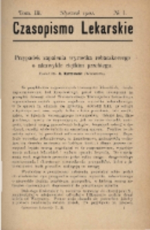 Czasopismo Lekarskie 1901 R. III T. III nr 1
