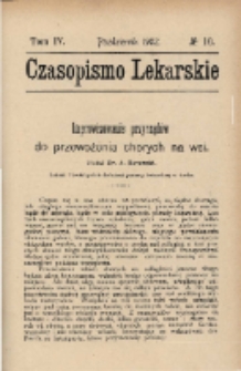 Czasopismo Lekarskie 1902 R. IV T. IV nr 10
