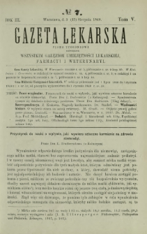 Gazeta Lekarska : pismo tygodniowe poświęcone wszystkim gałęziom umiejętności lekarskiej, farmacyi i weterynaryi 1868 R. 3 T. 5 nr 7