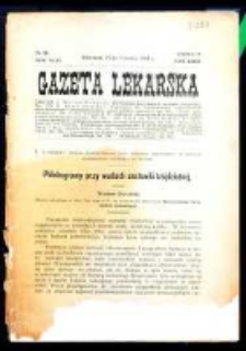 Gazeta Lekarska : pismo tygodniowe poświęcone wszystkim gałęziom umiejętności lekarskich 1914 Ser II R. 49 T. 34 nr 26